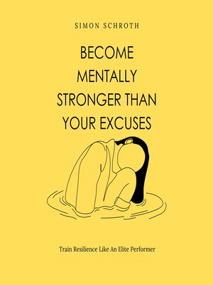cover image of Become Mentally Stronger Than Your Excuses